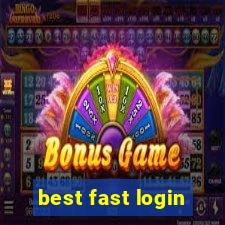 best fast login